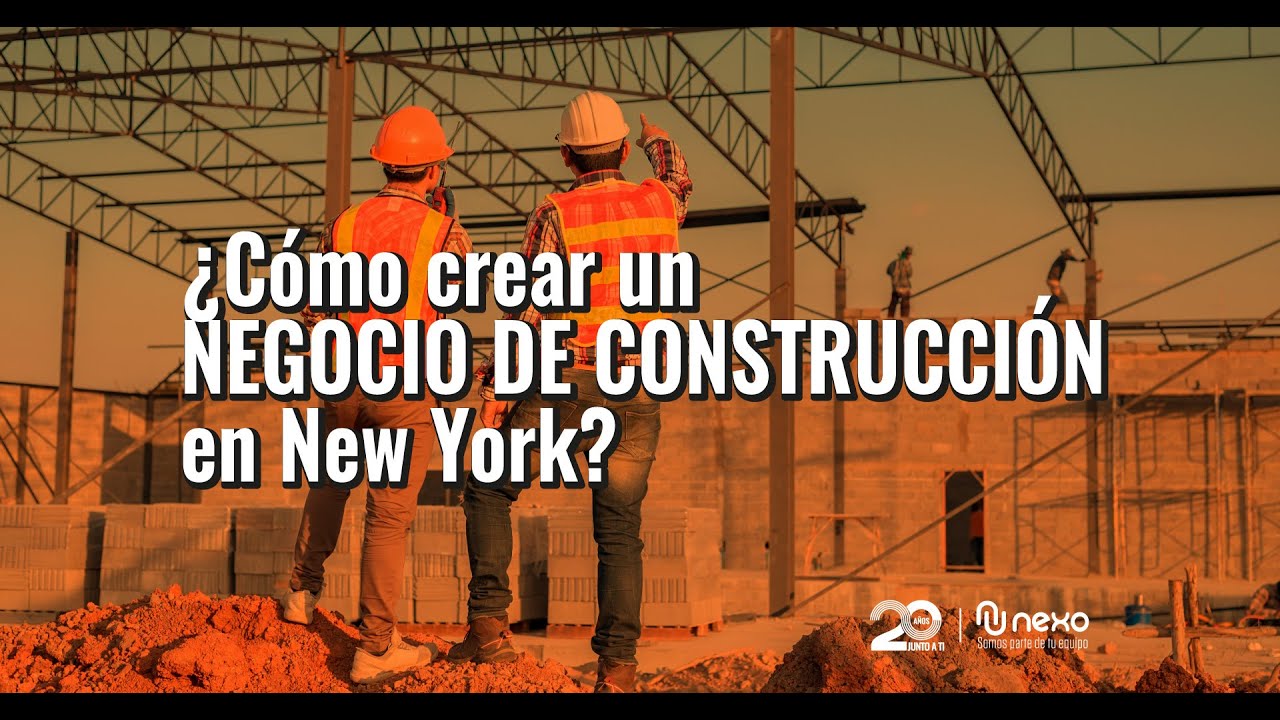 5 maneras de construir un exitoso negocio de construcción en Nueva York